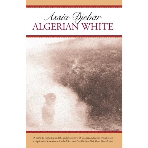 Algerian White: A Narrative - Paperback