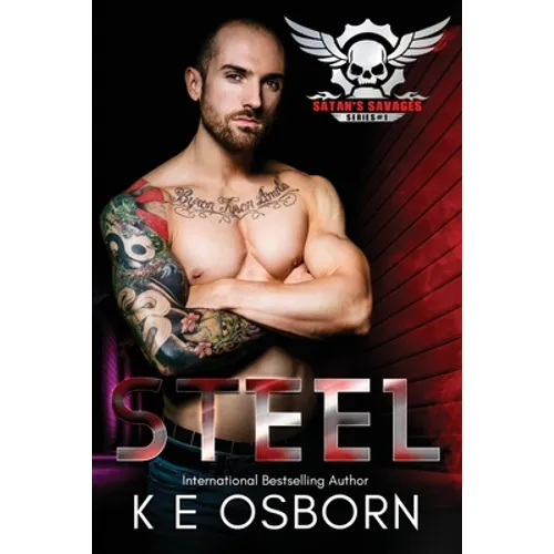 Steel: The Satan's Savages Series #1 - Paperback