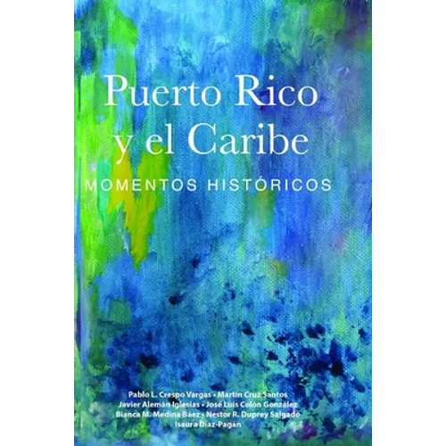 Puerto Rico y el Caribe (volumen 1 a color) - Paperback