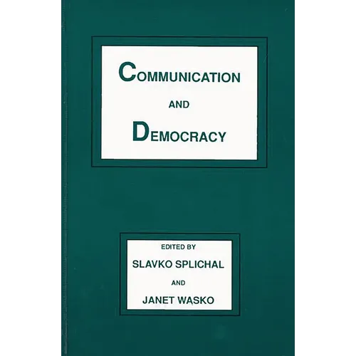 Communication and Democracy - Paperback