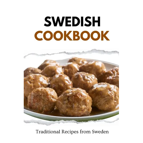Swedish Cookbook: Traditional Recipes from Sweden