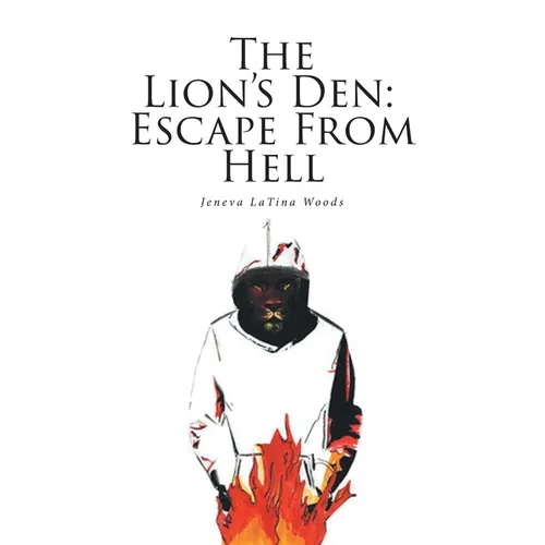 The Lion's Den: Escape From Hell - Paperback