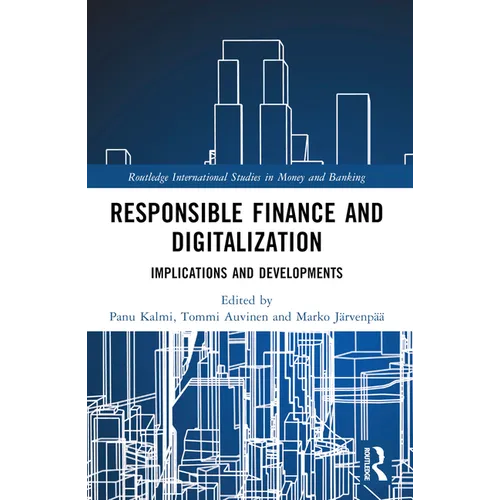 Responsible Finance and Digitalization: Implications and Developments - Paperback