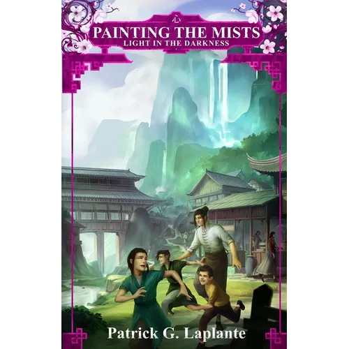 Light in the Darkness: Book 3 of Painting the Mists - Paperback