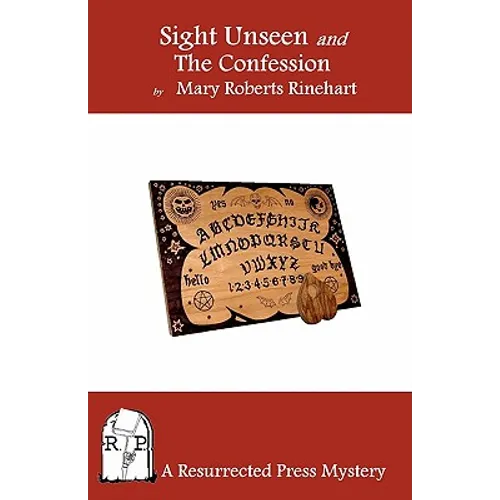 Sight Unseen and the Confession - Paperback