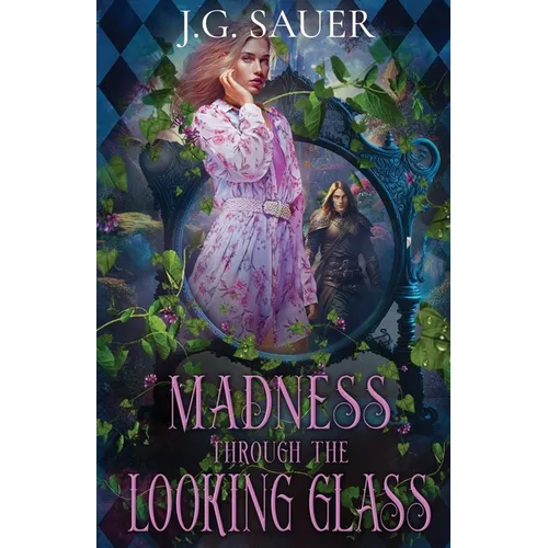 Madness Through the Looking Glass - Paperback
