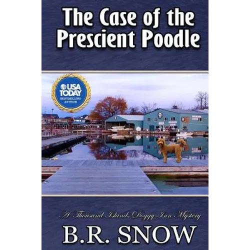 The Case of the Prescient Poodle - Paperback