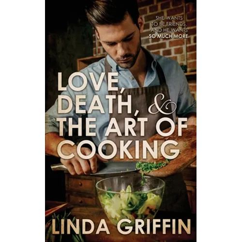 Love, Death, and the Art of Cooking - Paperback