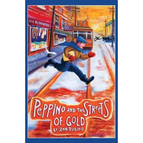 Peppino and the Streets of Gold - Paperback