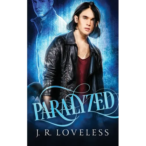 Paralyzed: Paranormal MM Hurt / Comfort Romance - Paperback