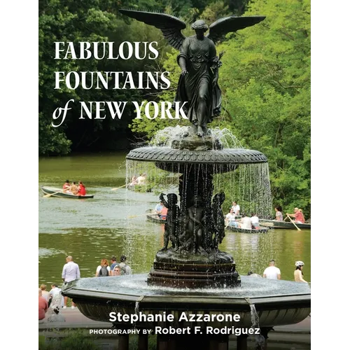 Fabulous Fountains of New York