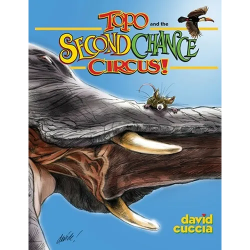 Topo and the Second Chance Circus! - Paperback