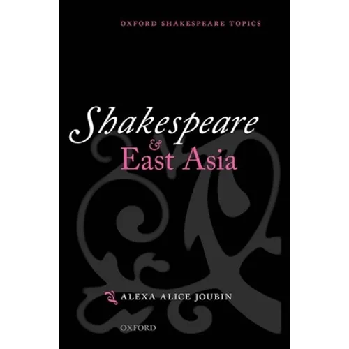 Shakespeare & East Asia Osts P - Paperback