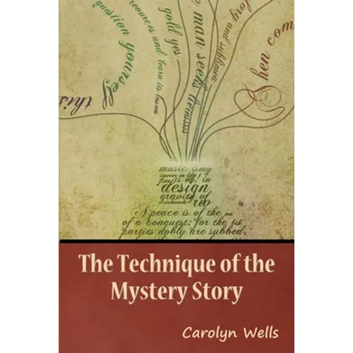 The Technique of the Mystery Story - Paperback