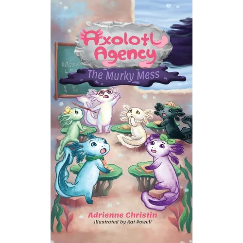 The Murky Mess - Hardcover