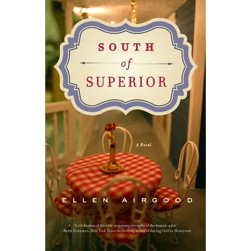 South of Superior - Paperback