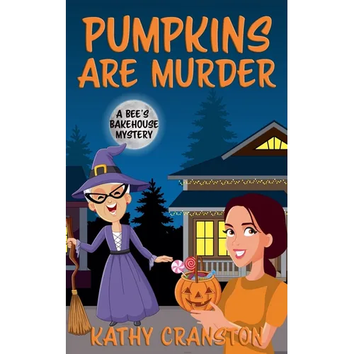 Pumpkins are Murder - Paperback