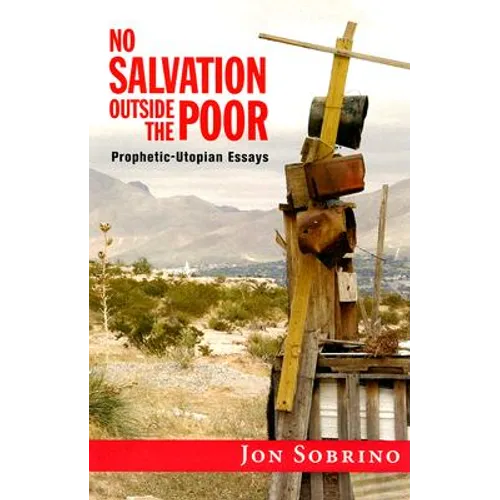 No Salvation Outside the Poor - Paperback