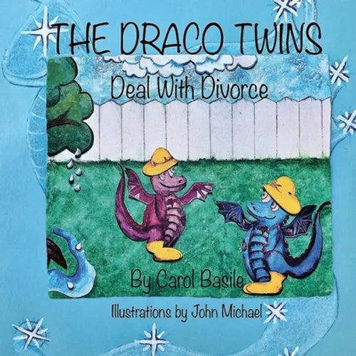 The Draco Twins Deal with Divorce - Paperback