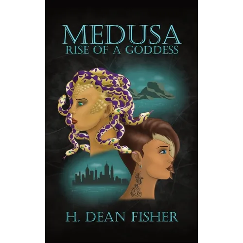 Medusa: Rise of a Goddess - Hardcover