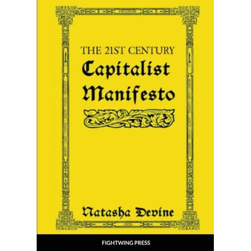 The 21st Century Capitalist Manifesto - Paperback