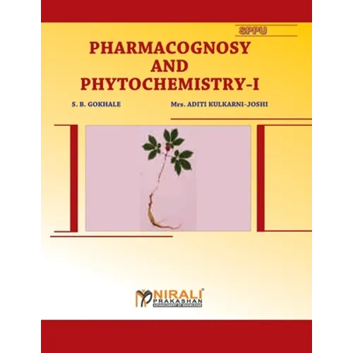 Pharmacognosy And Phytochemistry - I - Paperback