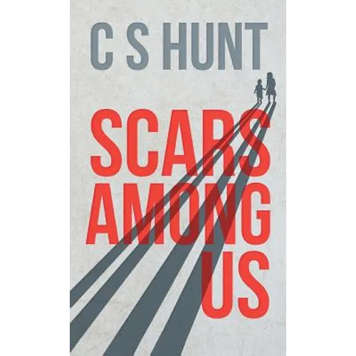 Scars Among Us - Hardcover