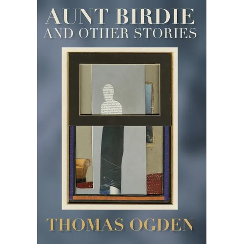 Aunt Birdie and Other Stories - Hardcover