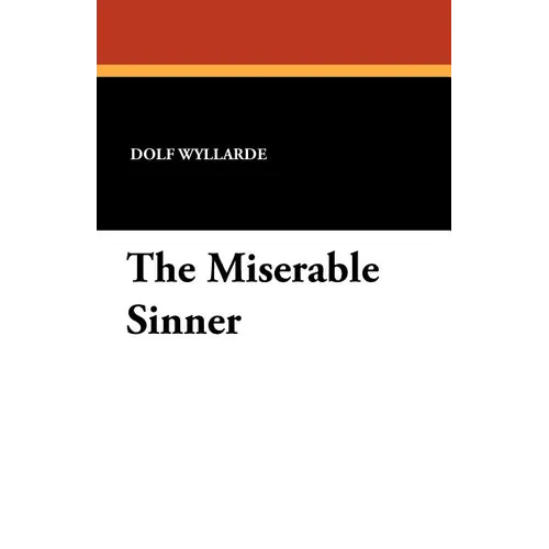 The Miserable Sinner - Paperback