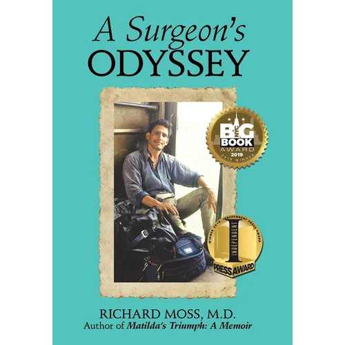A Surgeon's Odyssey - Hardcover