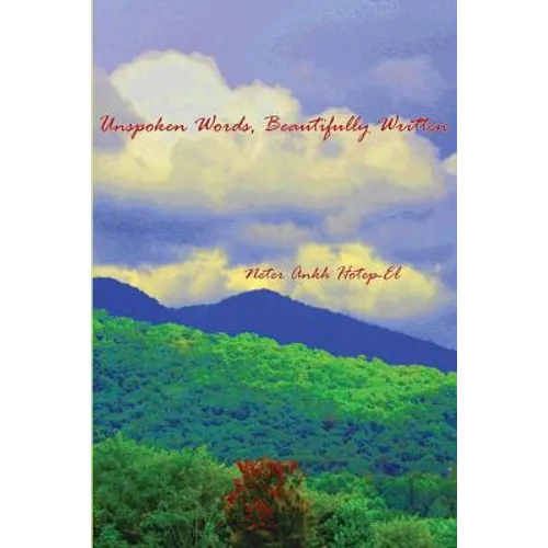 Unspoken Words, Beautifully Written