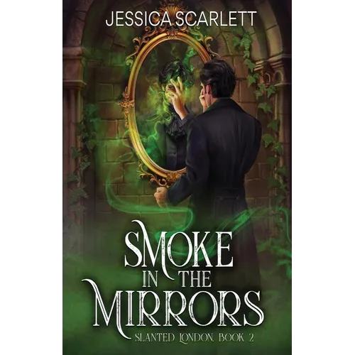 Smoke In the Mirrors - Paperback