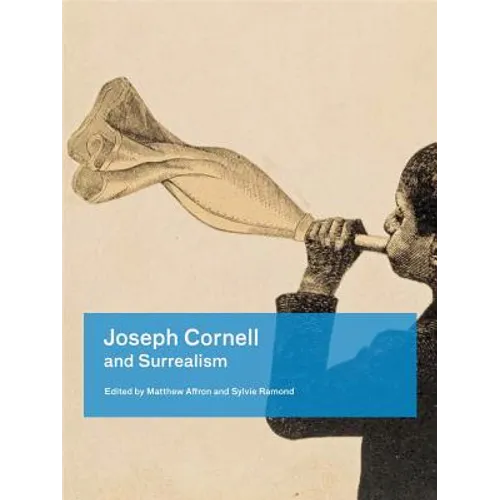 Joseph Cornell and Surrealism - Paperback