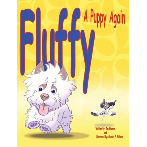 Fluffy, a Puppy Again - Hardcover