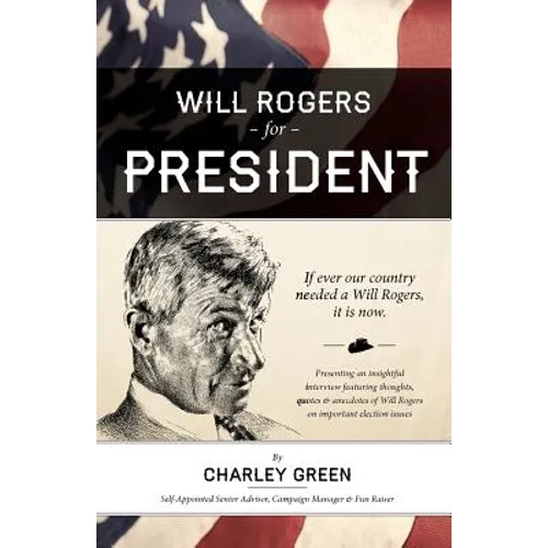 Will Rogers for President - Paperback