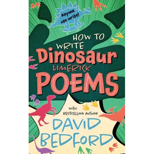 How to Write Dinosaur Limerick Poems: Anyone Can Write - Paperback