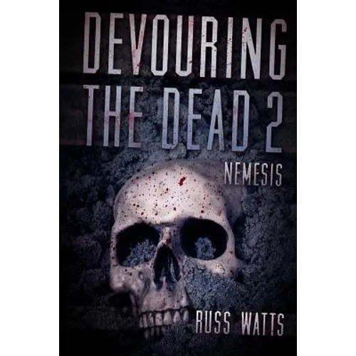 Devouring The Dead 2: Nemesis - Paperback