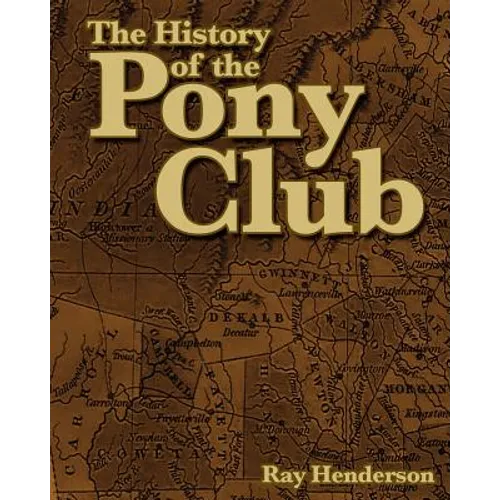 The History of the Pony Club - Paperback