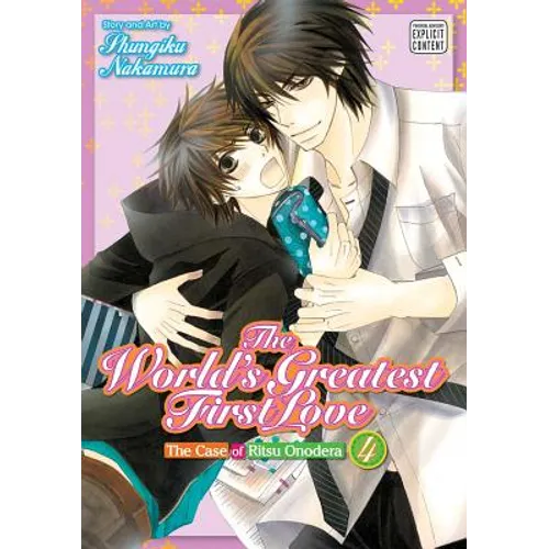 The World's Greatest First Love, Vol. 4: The Case of Ritsu Onodera - Paperback