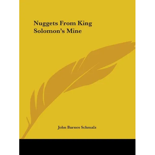 Nuggets From King Solomon's Mine - Paperback
