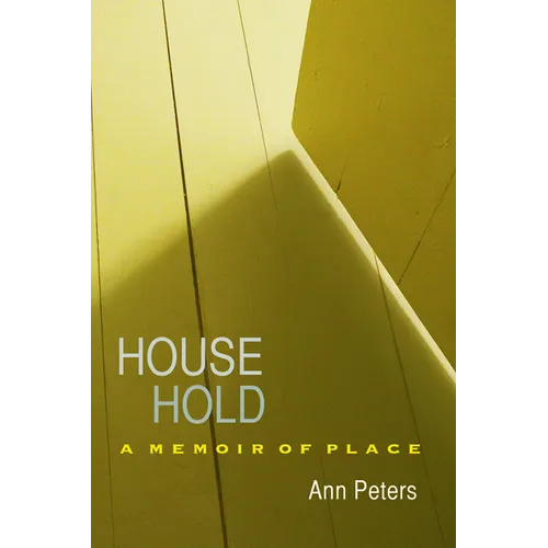 House Hold: A Memoir of Place