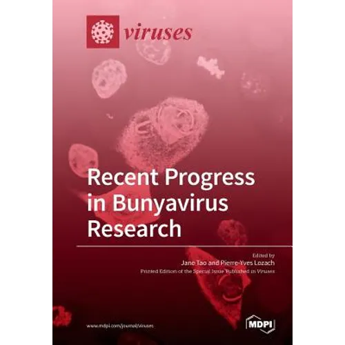 Recent Progress in Bunyavirus Research - Paperback