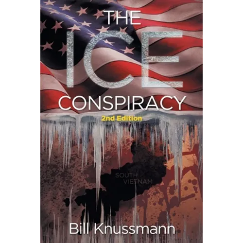 The Ice Conspiracy: 2nd Edition - Paperback