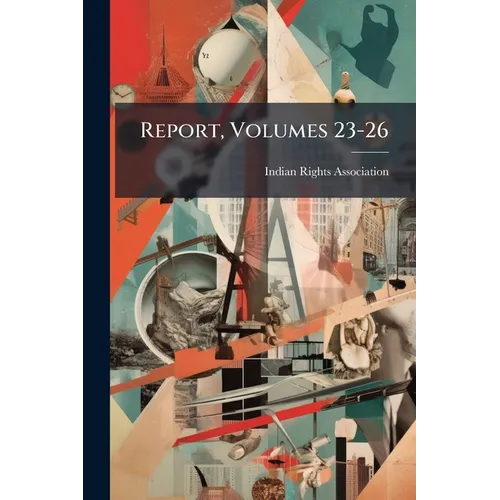 Report, Volumes 23-26 - Paperback