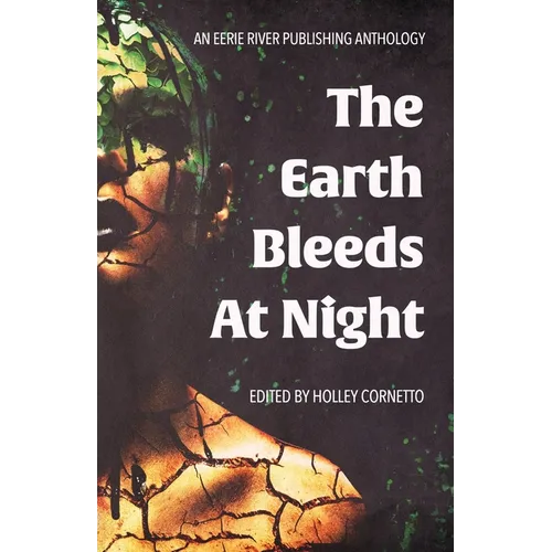 The Earth Bleeds At Night - Paperback