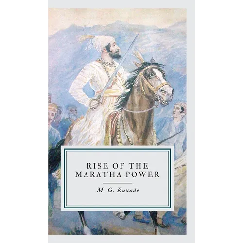 Rise of the Maratha Power - Hardcover