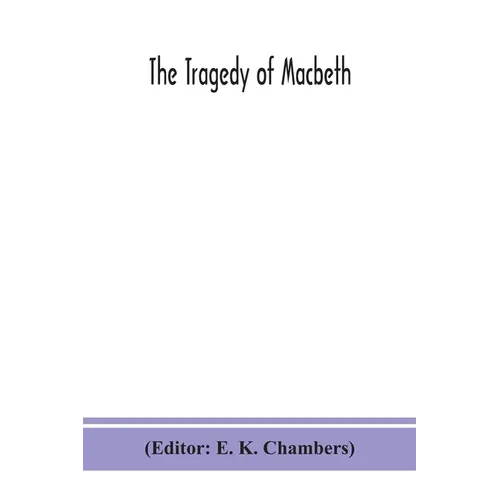The tragedy of Macbeth - Paperback