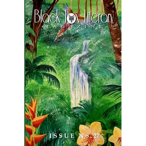 Black Fox Literary Magazine - Issue #27 - Paperback
