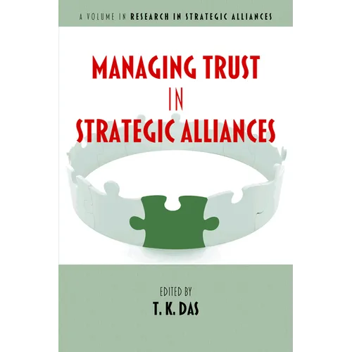 Managing Trust in Strategic Alliances - Paperback