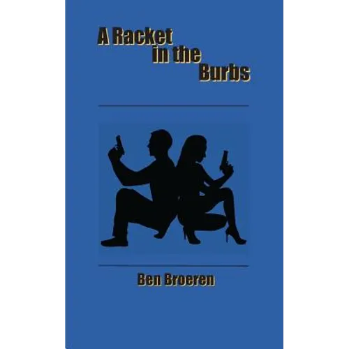 A Racket in the Burbs - Paperback